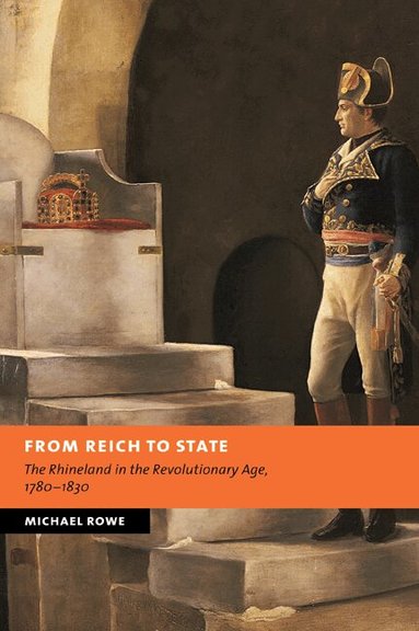 Michael Rowe - From Reich to State, Häftad