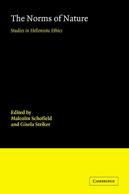 Malcolm Schofield, Gisela Striker - Norms of Nature, Häftad