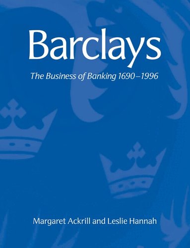 Margaret Ackrill, Leslie Hannah - Barclays, Häftad
