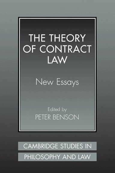 Peter Benson - The Theory of Contract Law, Häftad