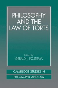 bokomslag Philosophy and the Law of Torts