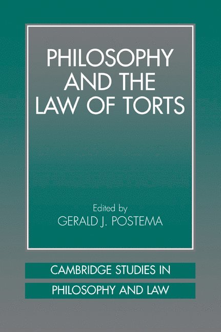 Philosophy and the Law of Torts 1