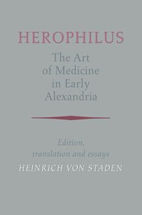 bokomslag Herophilus: The Art of Medicine in Early Alexandria