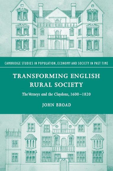 John Broad - Transforming English Rural Society, Häftad