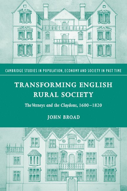 John Broad, John (London Metropolitan University) Broad - Transforming English Rural Society, Häftad