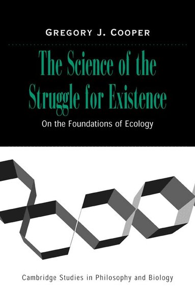 Gregory J. Cooper - The Science of the Struggle for Existence, Häftad