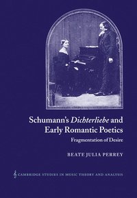 bokomslag Schumann's Dichterliebe and Early Romantic Poetics