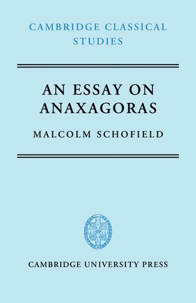 bokomslag An Essay on Anaxagoras