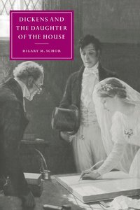 bokomslag Dickens and the Daughter of the House
