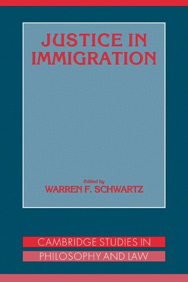 Warren F. Schwartz - Justice in Immigration, Häftad