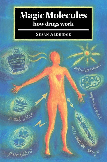 Susan (Focus Magazine) Aldridge, Susan Aldridge - Magic Molecules, Häftad