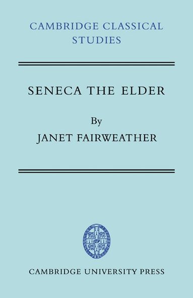 bokomslag Seneca the Elder