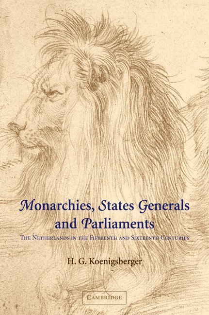 Monarchies, States Generals and Parliaments 1