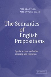 The Semantics of English Prepositions 1