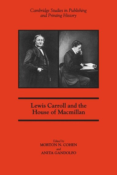 bokomslag Lewis Carroll and the House of Macmillan