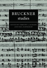 bokomslag Bruckner Studies