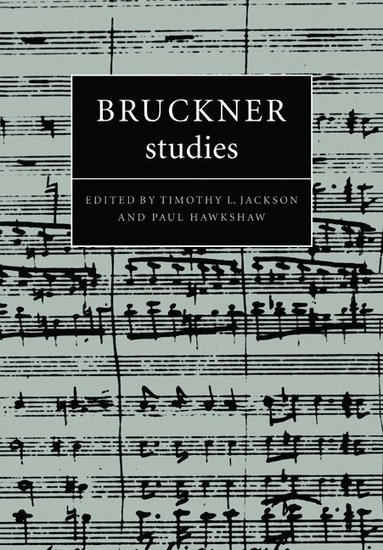 bokomslag Bruckner Studies