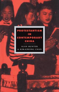 bokomslag Protestantism in Contemporary China