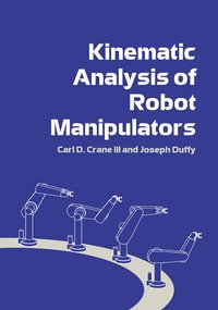 bokomslag Kinematic Analysis of Robot Manipulators
