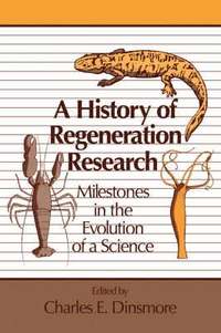 bokomslag History of Regeneration Research