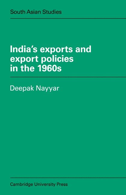 India's Exports and Export Policies in the 1960's 1