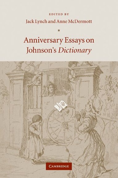 Jack Lynch, Anne McDermott - Anniversary Essays on Johnson's Dictionary, Häftad