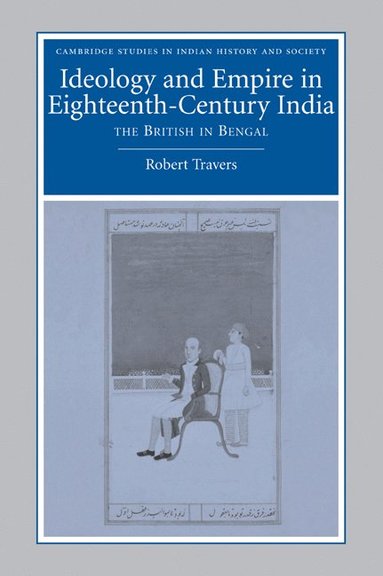 bokomslag Ideology and Empire in Eighteenth-Century India