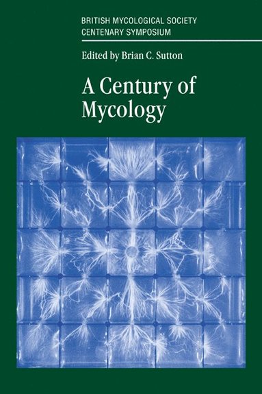 bokomslag Century of Mycology
