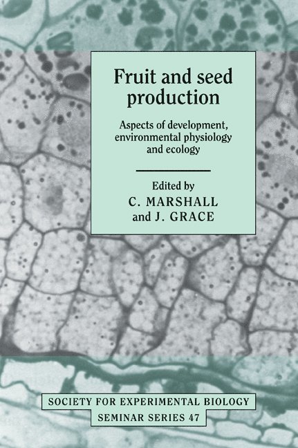 Fruit and Seed Production 1