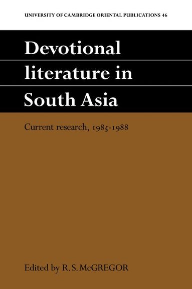 R. S. McGregor - Devotional Literature in South Asia, Häftad
