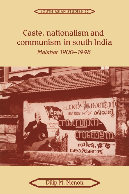 Caste, Nationalism and Communism in South India 1