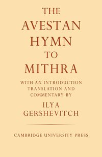 bokomslag The Avestan Hymn to Mithra