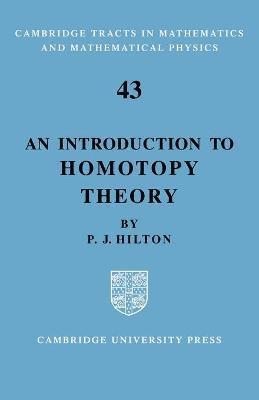 bokomslag An Introduction to Homotopy Theory
