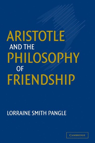 bokomslag Aristotle and the Philosophy of Friendship