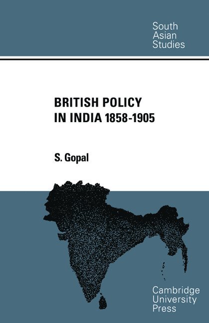 British Policy in India 1858-1905 1