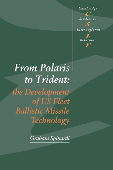 Graham Spinardi - From Polaris to Trident, Häftad