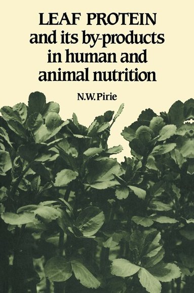 N. W. Pirie - Leaf Protein, Häftad