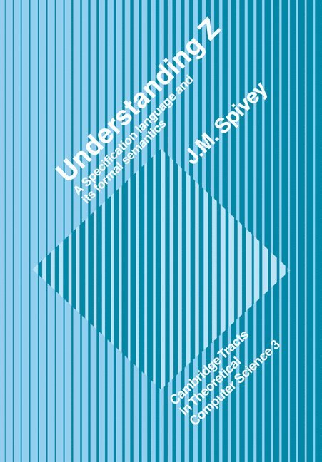 J. M. (University of Oxford) Spivey, J. M. Spivey, Spivey J. M. - Understanding Z, Häftad