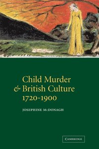 bokomslag Child Murder and British Culture, 1720-1900