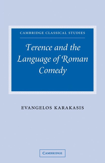 Terence and the Language of Roman Comedy 1