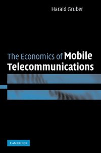 bokomslag The Economics of Mobile Telecommunications