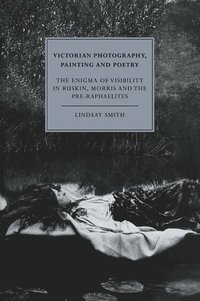 bokomslag Victorian Photography, Painting and Poetry