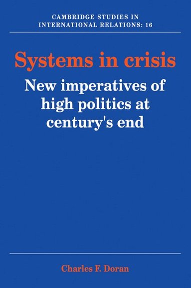 Charles F. Doran - Systems in Crisis, Häftad