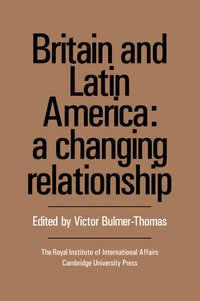 bokomslag Britain and Latin America