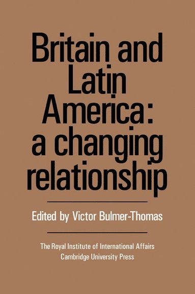 bokomslag Britain and Latin America