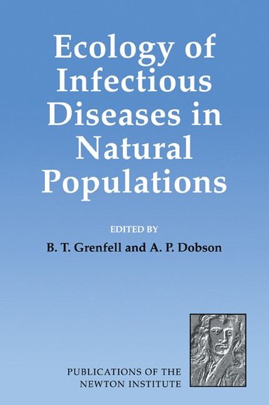 bokomslag Ecology of Infectious Diseases in Natural Populations