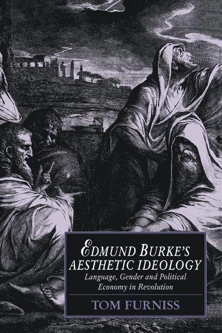 Edmund Burke's Aesthetic Ideology 1