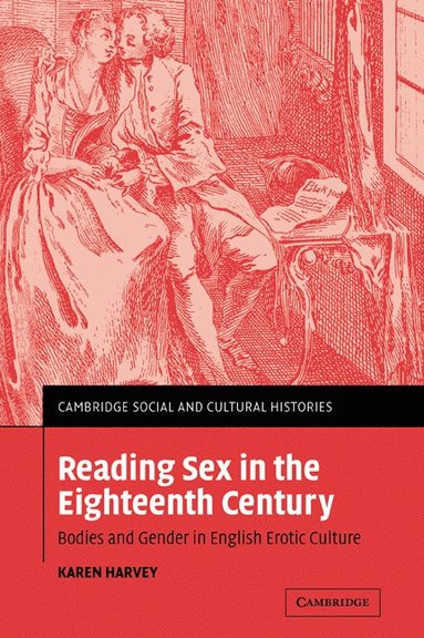 bokomslag Reading Sex in the Eighteenth Century