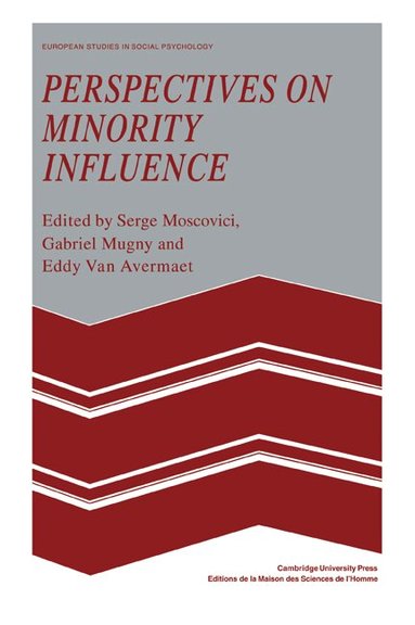 Serge Moscovici, Gabriel Mugny, Eddy van Avermaet - Perspectives on Minority Influence, Häftad