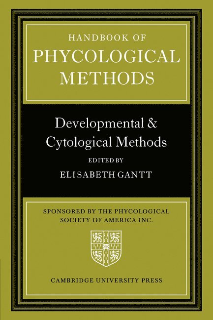 Elisabeth Gantt - Handbook of Phycological Methods, Häftad